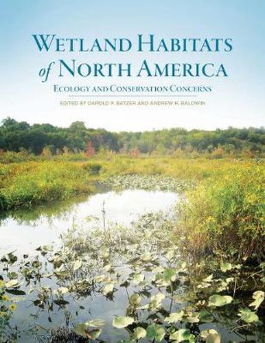 Cover image for Wetland Habitats of North America: Ecology and Conservation Concerns