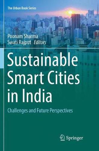 Cover image for Sustainable Smart Cities in India: Challenges and Future Perspectives