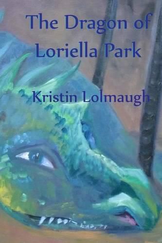 Cover image for The Dragon of Loriella Park