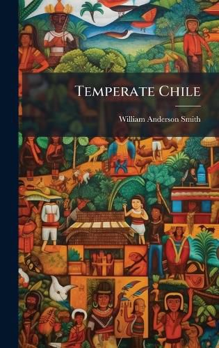 Cover image for Temperate Chile