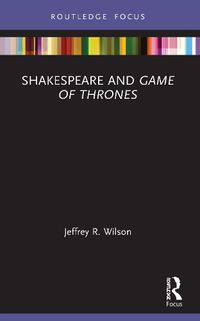 Cover image for Shakespeare and Game of Thrones