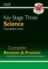 Cover image for KS3 Science Complete Revision & Practice - Foundation (with Online Edition)