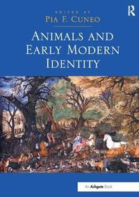 Cover image for Animals and Early Modern Identity