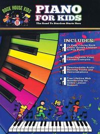 Cover image for Piano for Kids: The Road to Stardom Starts Here