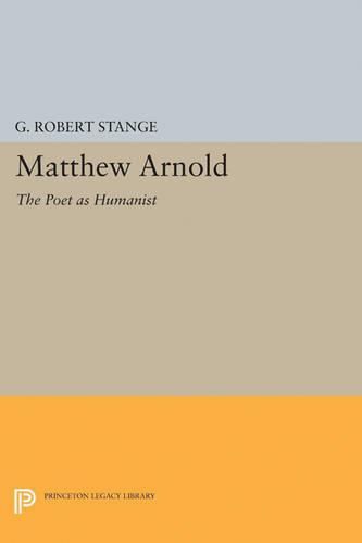 Cover image for Matthew Arnold: The Poet as Humanist