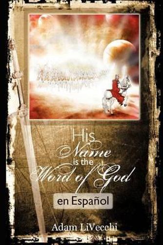 Cover image for Su Nombre Es El Verbo de Dios