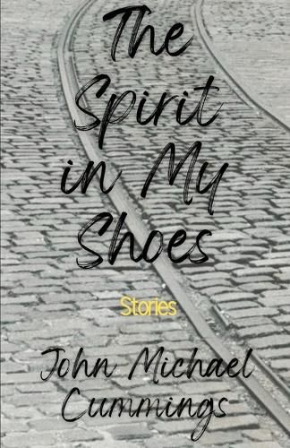 Cover image for The Spirit in My Shoes