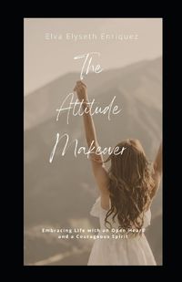Cover image for The Attitude Makeover