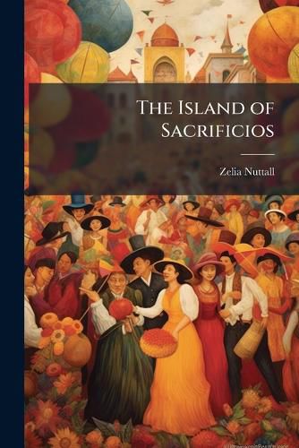 Cover image for The Island of Sacrificios