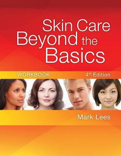 Cover image for Workbook for Lees' Skincare Beyond the Basics, 4th