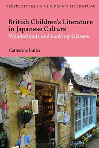 Cover image for British Children's Literature in Japanese Culture