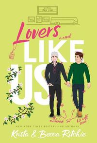 Cover image for Lovers Like Us (Special Edition Hardcover)