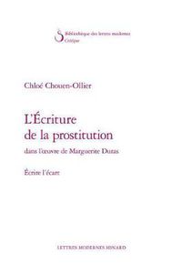 Cover image for L'Ecriture de la Prostitution Dans L'Oeuvre de Marguerite Duras: Ecrire L'Ecart
