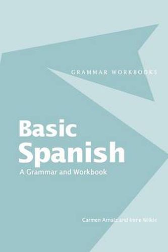 Cover image for Basic Spanish: A Grammar and Workbook