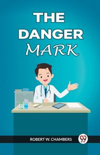 Cover image for The Danger Mark