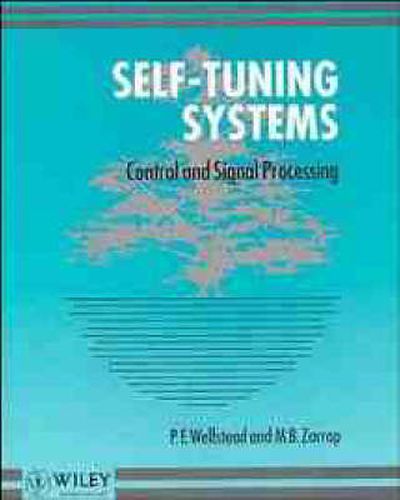 Cover image for Self-tuning Systems: Control and Signal Processing