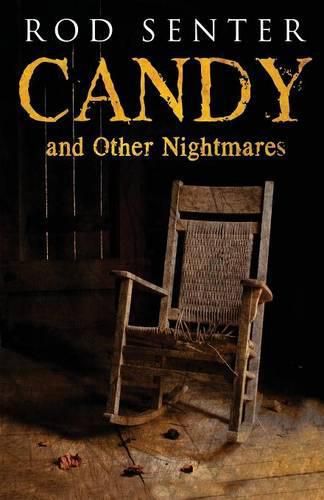 Cover image for Candy And Other Nightmares