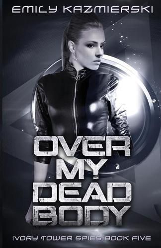 Cover image for Over My Dead Body