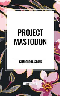 Cover image for Project Mastodon