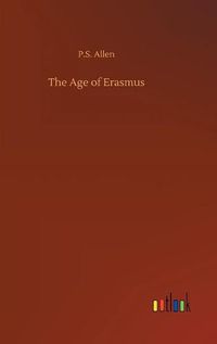 Cover image for The Age of Erasmus