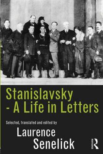 Cover image for Stanislavsky: A Life in Letters