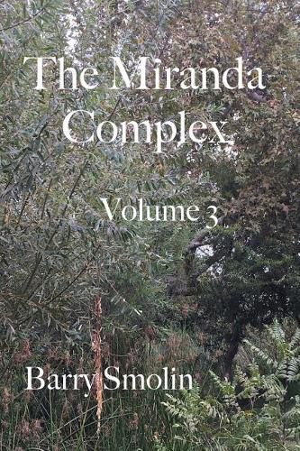 Cover image for The Miranda Complex Volume 3: The Man Behind The Curtain