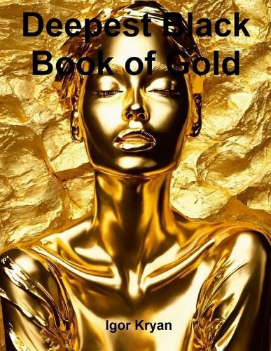 Cover image for Deepest Black Book of Gold