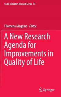 Cover image for A New Research Agenda for Improvements in Quality of Life