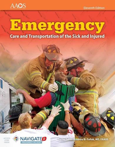 Cover image for Emergency Care And Transportation Of The Sick And Injured Includes Navigate 2 Preferred Access + Fisdap Assessment Package