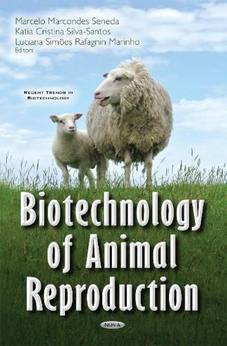 Cover image for Biotechnology of Animal Reproduction