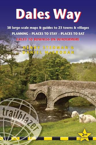 Dales Way: Ilkley to Bowness-on-Windermere: Planning, Places to Stay, Places to Eat