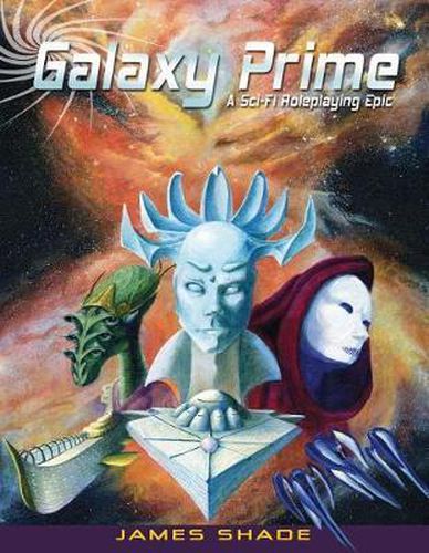 Cover image for Galaxy Prime - A Scifi Roleplaying Epic