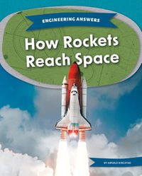 Cover image for How Rockets Reach Space