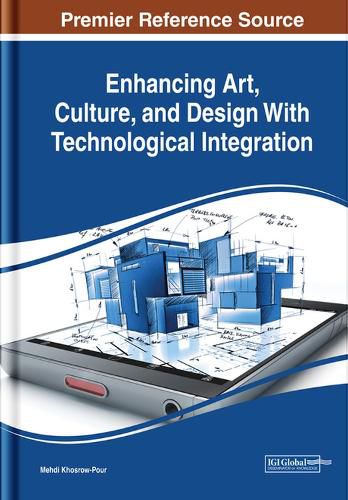 Cover image for Enhancing Art, Culture, and Design With Technological Integration