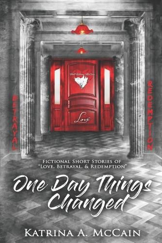 Cover image for One Day Things Changed