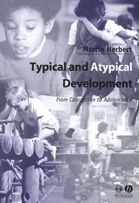 Cover image for Typical and Atypical Development: From Conception to Adolescence