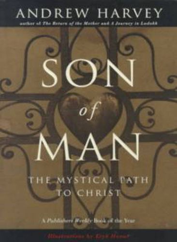 Son of Man: The Mystical Path of Christ