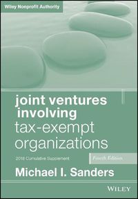 Cover image for Joint Ventures Involving Tax-Exempt Organizations, 2018 Cumulative Supplement