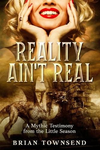Cover image for Reality Ain't Real