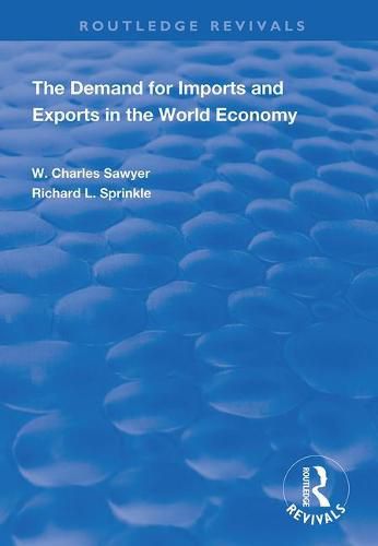 Cover image for The Demand for Imports and Exports in the World Economy