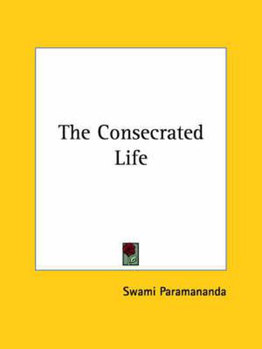 The Consecrated Life