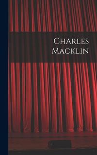 Cover image for Charles Macklin