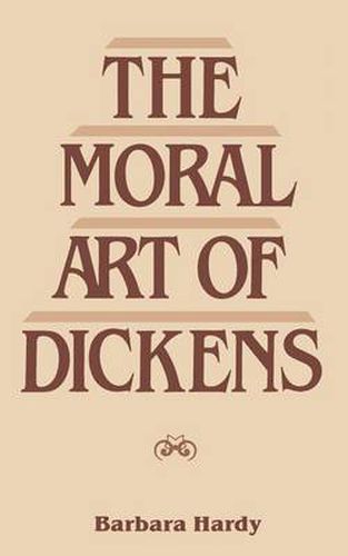 Cover image for The Moral Art of Dickens