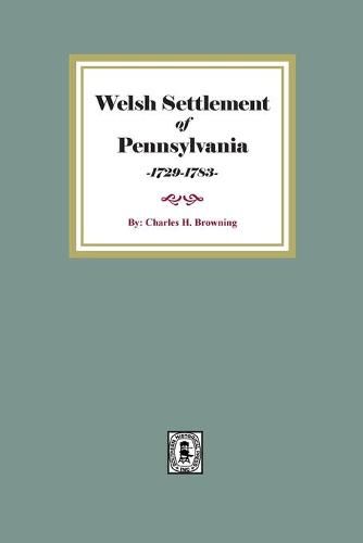 Welsh Settlement of Pennsylvania