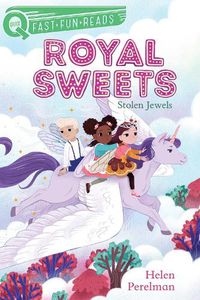 Cover image for Stolen Jewels: Royal Sweets 3