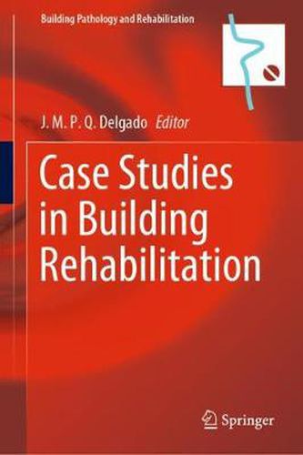 Cover image for Case Studies in Building Rehabilitation