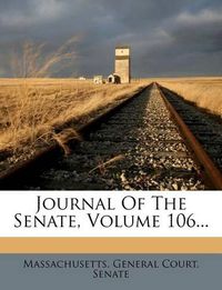 Cover image for Journal of the Senate, Volume 106...