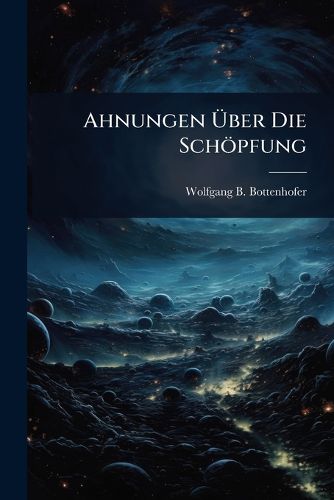 Cover image for Ahnungen Aber Die Schoepfung