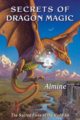 Cover image for Secrets of Dragon Magic, Sacred Fires of Hadji-Ka