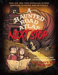 Cover image for A Haunted Road Atlas: Next Stop